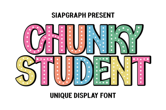 Chunky Student Font for Web Design