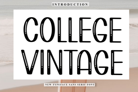College Vintage Font for Festive Campaigns
