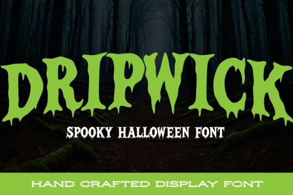 Dripwick Font for Bold Branding