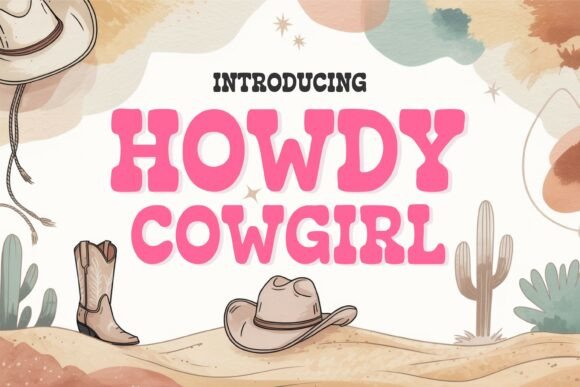 Howdy Cowgirl Font for Business Branding