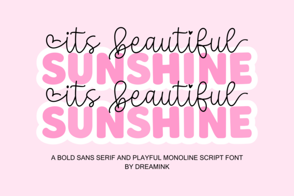 It s Beautiful Sunshine: A Bold Display Font Duo for Marketing Content