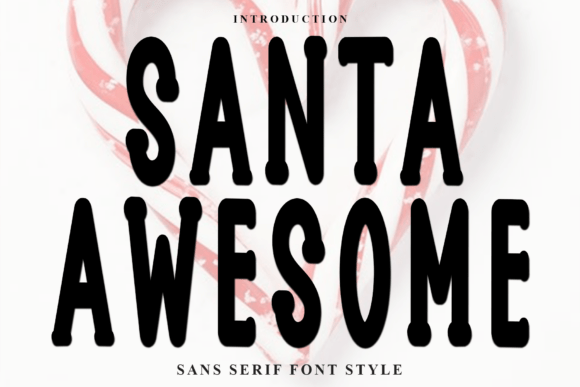 Santa Awesome Display Font Adds Soft Elegance to Handmade Products