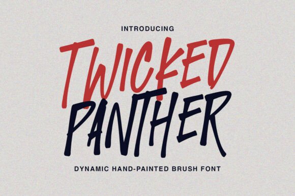 Twicked Panther: Hand-Painted Display Font for Modern Brands
